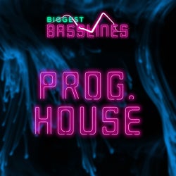 Biggest Basslines: Progressive House