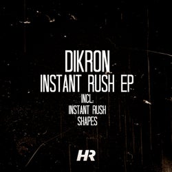 Instant Rush EP