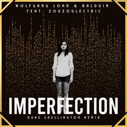 Imperfection (Duke Skellington Remix)