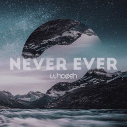 Never Ever (Extended)