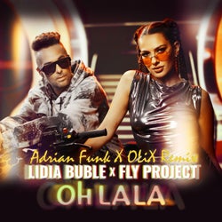 Oh La La (Adrian Funk & OLiX Remix Extended)