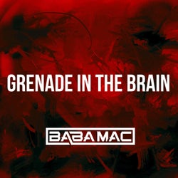Grenade In The Brain