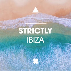 Strictly Ibiza
