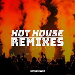 Hot House Remixes Vol. 2