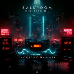 Ballroom Mix Session #314 / Tracks