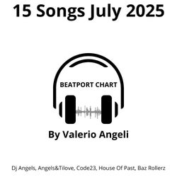 15 Songs July 2025