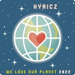 We Love Our Planet 2022
