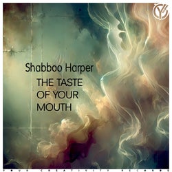 The Taste of Your Mouth