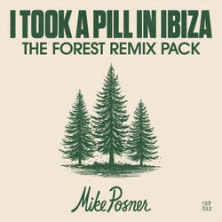 I Took A Pill in Ibiza (The Forest Remix Pack) - Extended Mixes