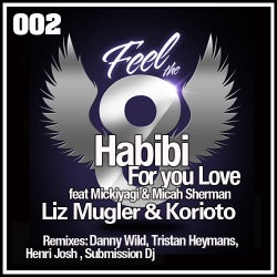 Habibi (For You Love) feat. Mickiyagi & Micah Sherman