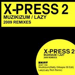 Muzikizum / Lazy (2009 Remixes)