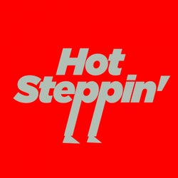Hot Steppin'