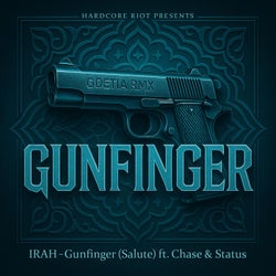 Gunfinger (salute) RMX (feat. Irah) [Radio Edit]