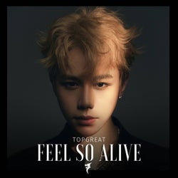 Feel So Alive