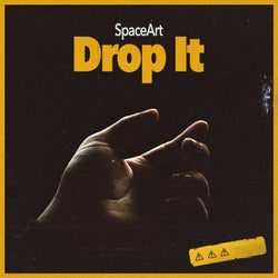 Drop It (Extended)