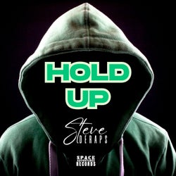 Steve Deraps - Hold Up