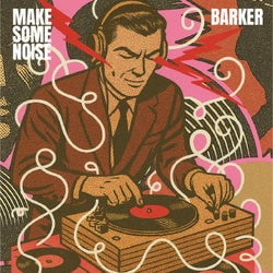 Make Some Noise
