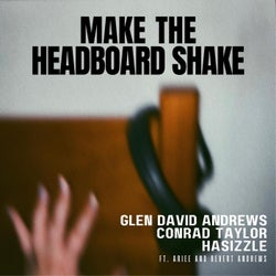 Make the Headboard Shake (feat. Ariee & Revert Andrews)