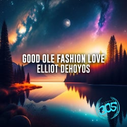 Good Ole Fashion Love