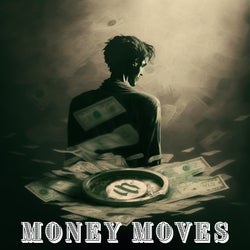 Money Moves