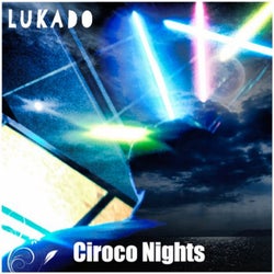 Ciroco Nights