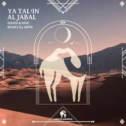 Ya Tal'in Al Jabal (MÖW Remix)
