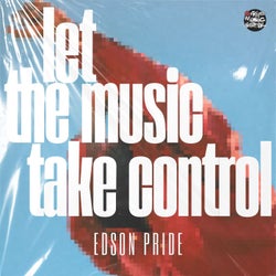 Let The Music Take Control
