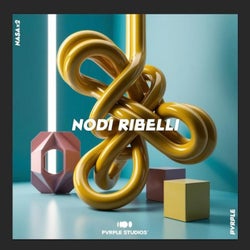 Nodi ribelli