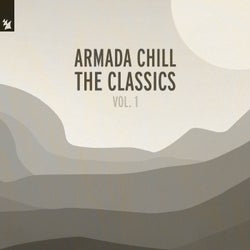 Armada Chill – The Classics (Vol. 1)