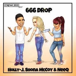 666 Drop (feat. Shona McCoy & NEEQ)