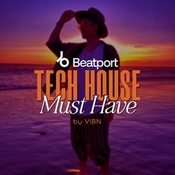 Tech House Must Have by Vibn Dec 22
