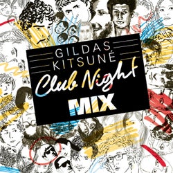 Gildas Kitsune Club Night Mix