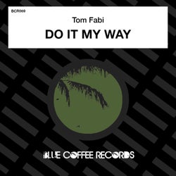 Do It My Way (Extended Mix)