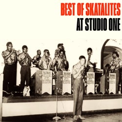 Best Of Skatalites At Studio One
