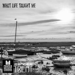 What Life Taught Me