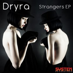 DRYRA - STRANGERS CHART by Dryra