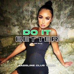 Do It Better (feat. Blair Muir)