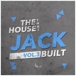 The House That Jack Built, Vol. 3