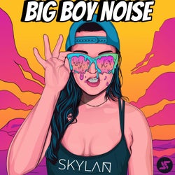 Big Boy Noise