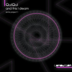 And This I Dream - Remix Project 1