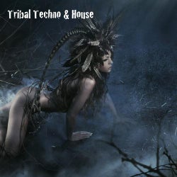 Tribal Techno & House