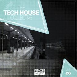 The Tech House Collective, Vol. 26