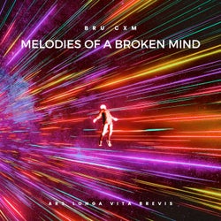 Melodies of a Broken Mind