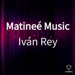 Matinee Music