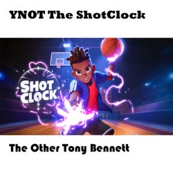 YNOT The ShotClock