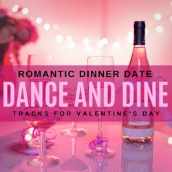 Dance And Dine - Romantic Dinner Date Tracks For Valentine's Day