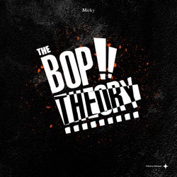 The Bop Theory