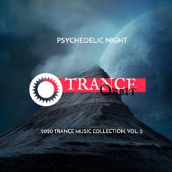 Psychedelic Night - 2020 Trance Music Collection, Vol. 2