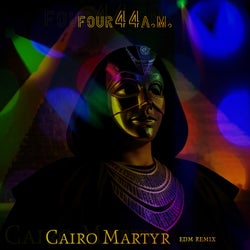 Cairo Martyr (EDM Remix)