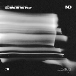 Waiting In The Deep